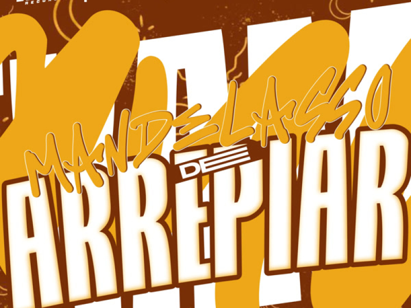 Mandelasso de Arrepiar (Single)