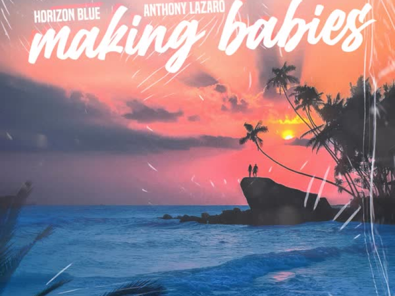 Making Babies (Single)
