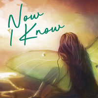 Now I Know (Single)