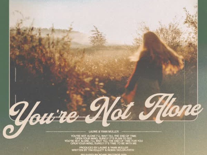 You're Not Alone (Single)