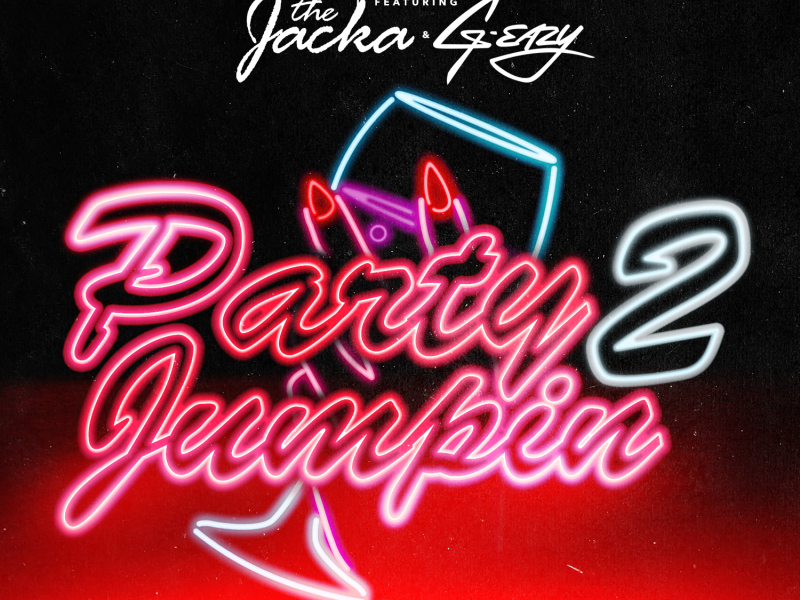 Party Jumpin' 2 (feat. The Jacka & G-Eazy)