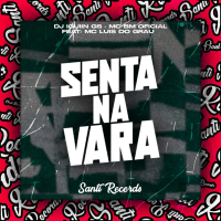 Senta Na Vara (Single)
