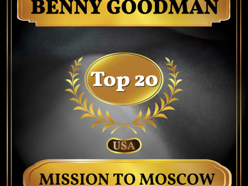 Mission to Moscow (Billboard Hot 100 - No 12) (Single)