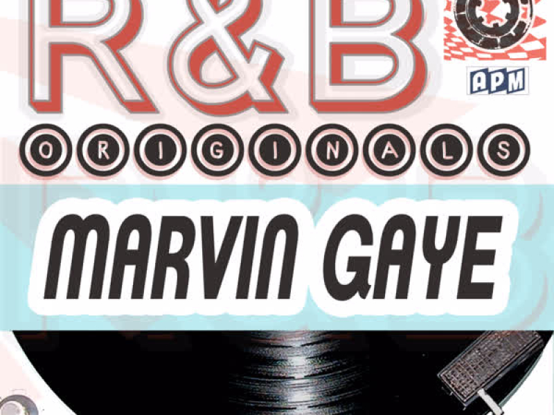 Marvin Gaye: R & B Originals