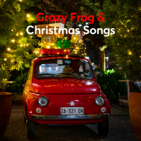 Crazy Frog & Happy Christmas Songs