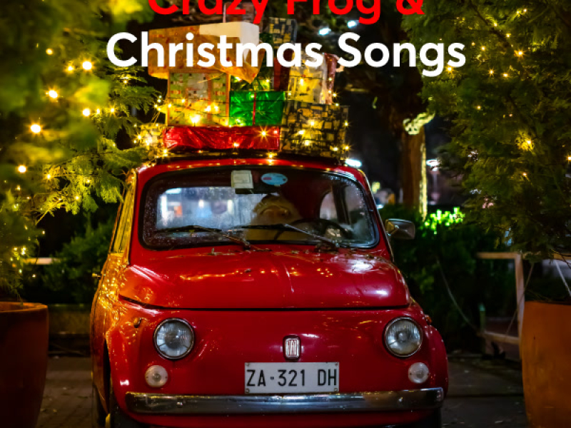 Crazy Frog & Happy Christmas Songs