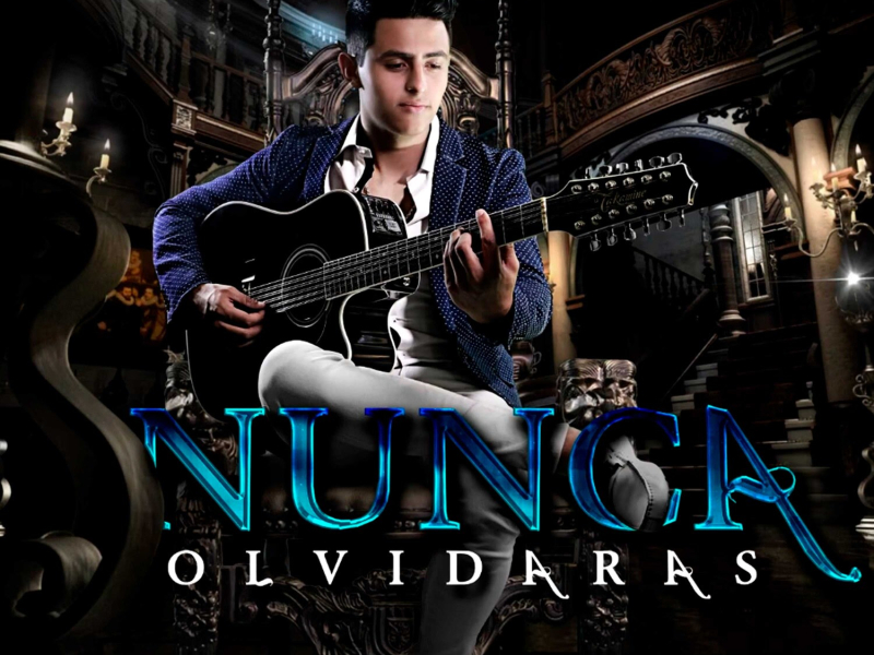 Nunca Olvidaras (Single)