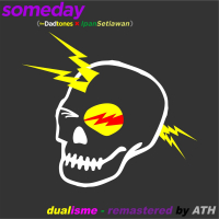 dualisme (feat. Someday) [with Ipan Setiawan] (EP)