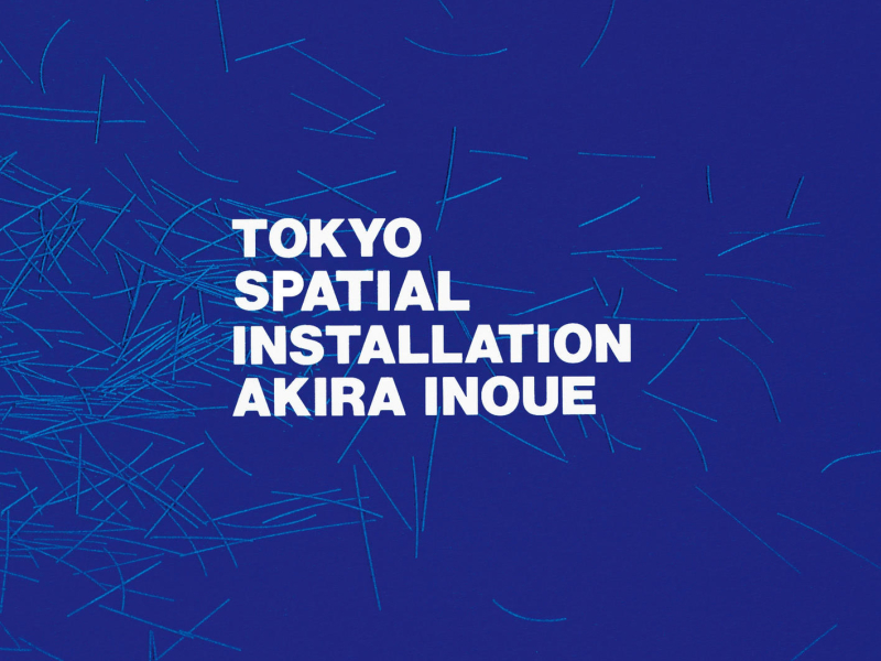 TOKYO SPATIAL INSTALLATION (2022 version)