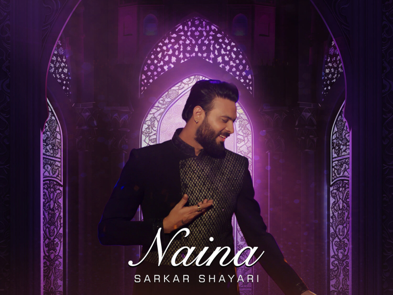 Naina Sarkar Shayari (Single)
