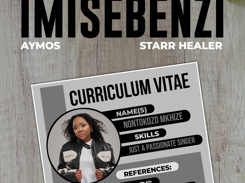 Imisebenzi (feat. Aymos & Starr Healer) (Single)