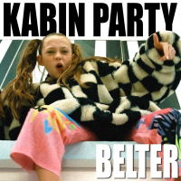 Kabin Party / Belter (Single)