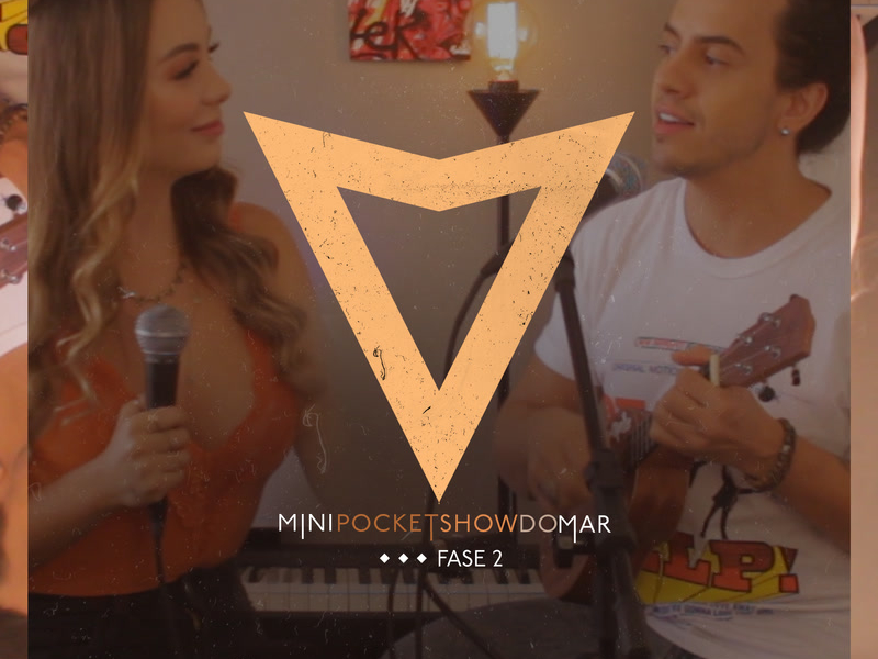 Mini Pocket Show Do M A R - Fase 2 (Ao Vivo) (Single)