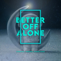 Better Off Alone (Single)