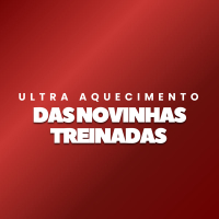 Ultra Aquecimento das Novinhas Treinadas (Single)