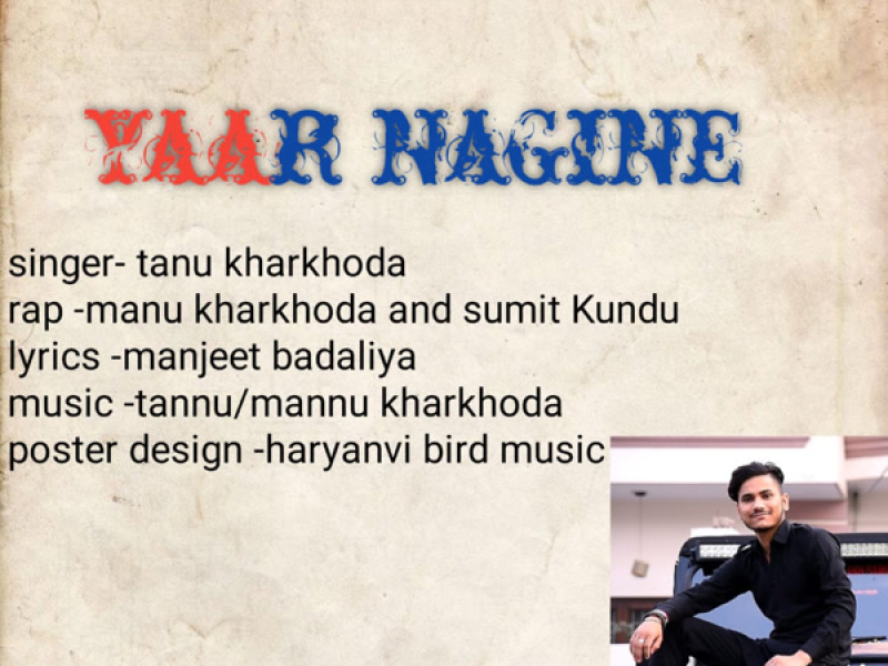 Yaar Nagine (Single)