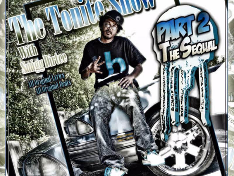 Tonite Show With Smigg Dirtee - Part 2