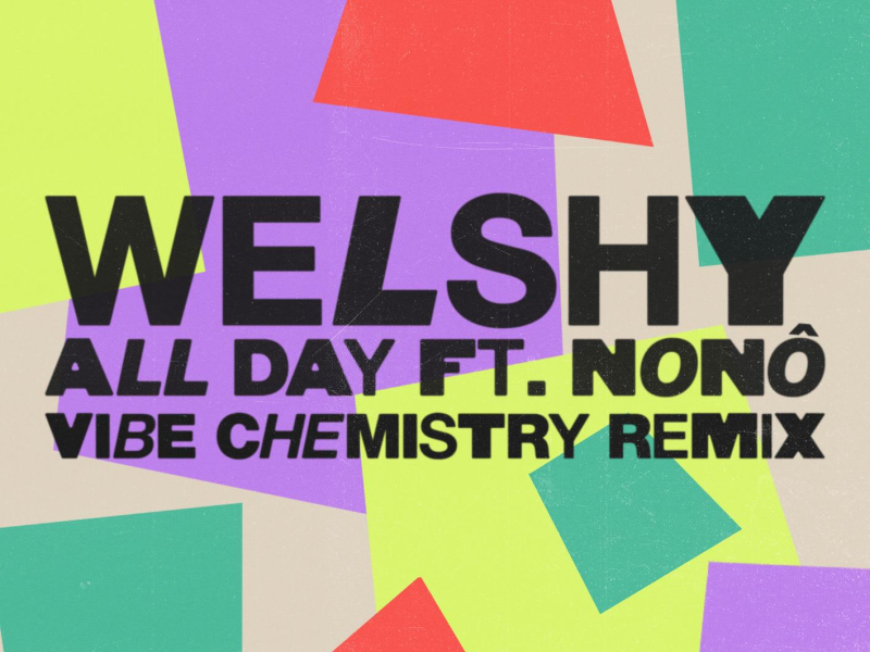 All Day (Vibe Chemistry Remix) (Single)