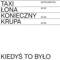 KIEDYŚ TO BYŁO (INSTRUMENTAL) (Single)