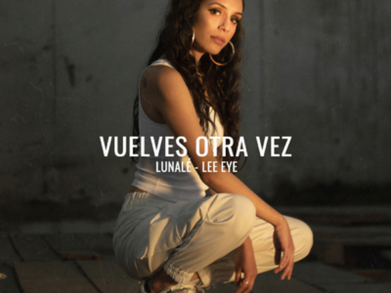 Vuelves Otra Vez (Single)