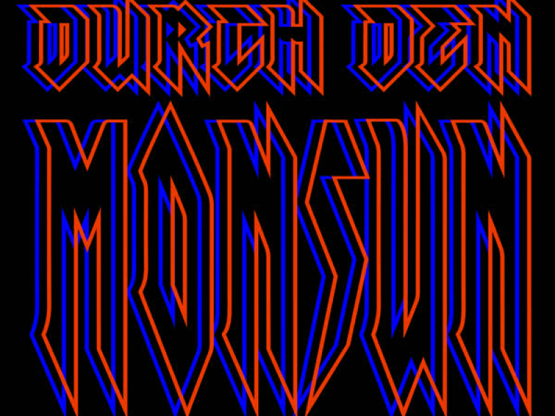 Durch den Monsun 2020 (Single)