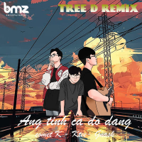 Áng Tình Ca Dở Dang (Tree D Remix) (Single)