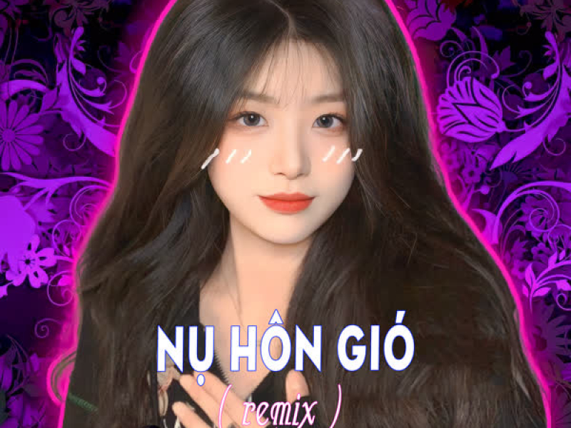 Nụ Hôn Gió (Single)