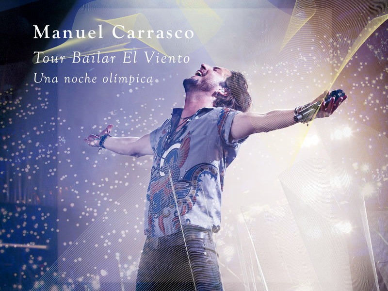 Tour Bailar El Viento (Una Noche Olímpica / En Directo)