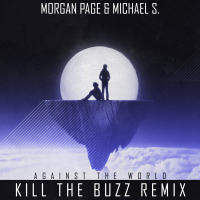 Against the World (Kill the Buzz Remix) (Single)