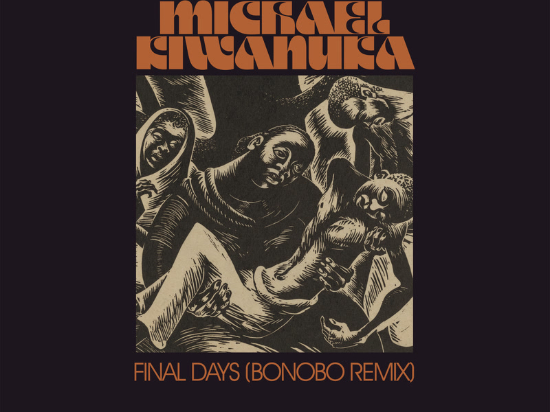 Final Days (Bonobo Remix) (Single)