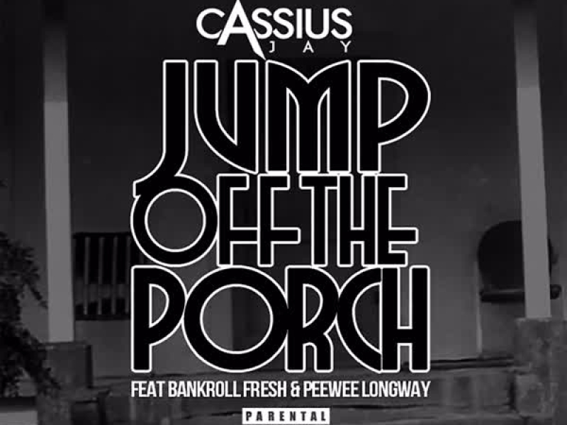 Jump off the Porch (Single)