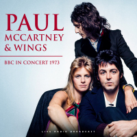 Paul McCartney & Wings - BBC In Concert 1973 (Live)
