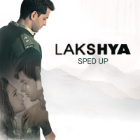 Lakshya (Sped Up) (Single)