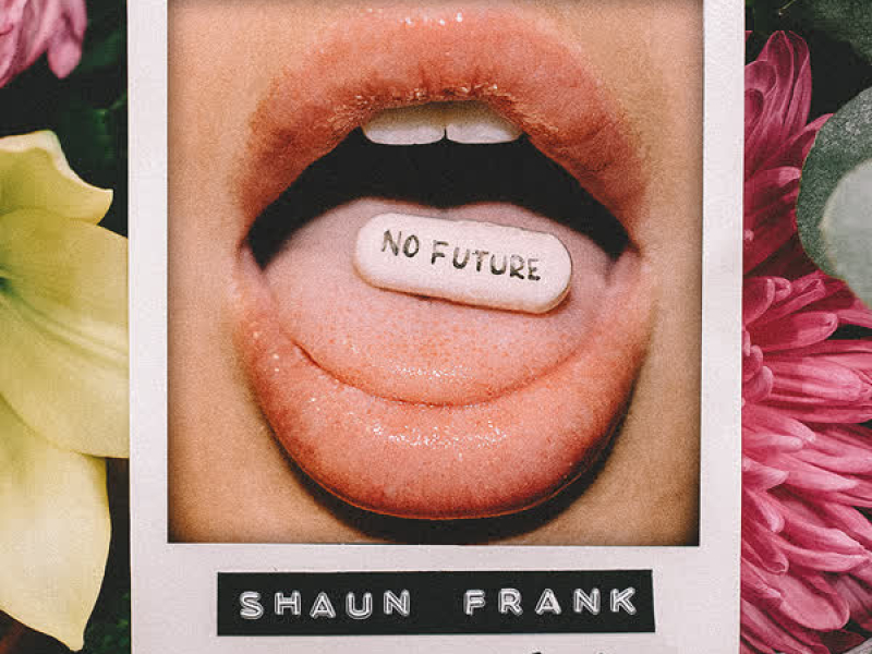 No Future (Single)