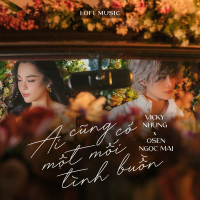 Ai Cũng Có Một Mối Tình Buồn (Lofi) (Single)