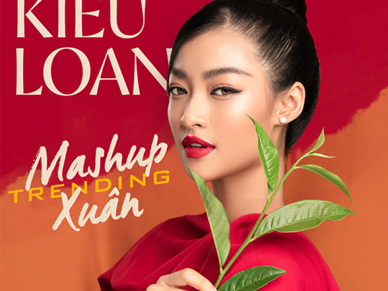 Mashup Trending Xuân (Single)