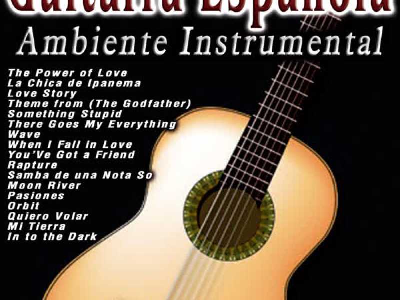 Guitarra Espanõla: Ambiente Instrumental