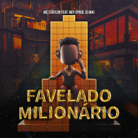 Favelado Milionário (Single)