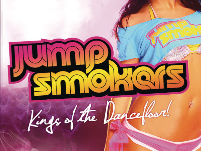 Kings of The Dancefloor! (Bonus Track Version)