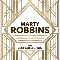 Marty Robbins - The Best Collection