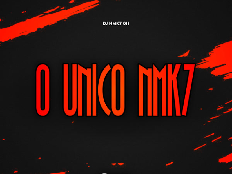 O UNICO NMK7 (Single)