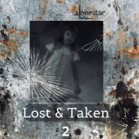 Lost & Taken 2 (feat. Lifford) (Single)