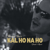 Kal Ho Na Ho (Slowed & Reverb) (Single)