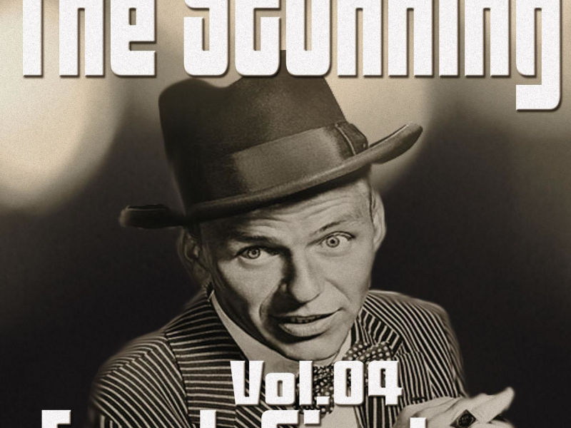 The Stunning Frank Sinatra Vol. 04 (Single)