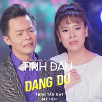 Tân Cổ Tình Đầu Dang Dở (Single)