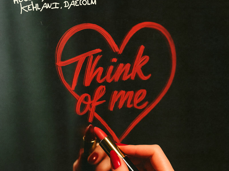 Think Of Me (Single)