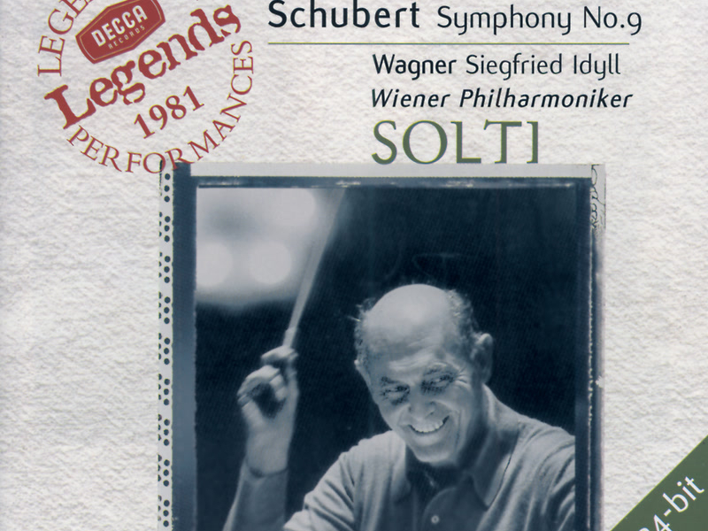 Schubert: Symphony No.9 / Wagner: Siegfried Idyll