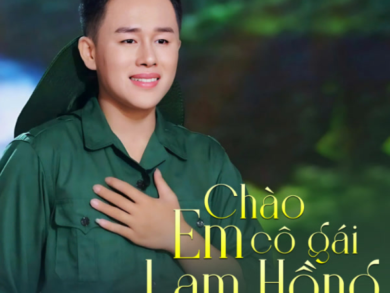 Chào Em Cô Gái Lam Hồng (Single)