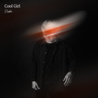 Cool Girl (Single)