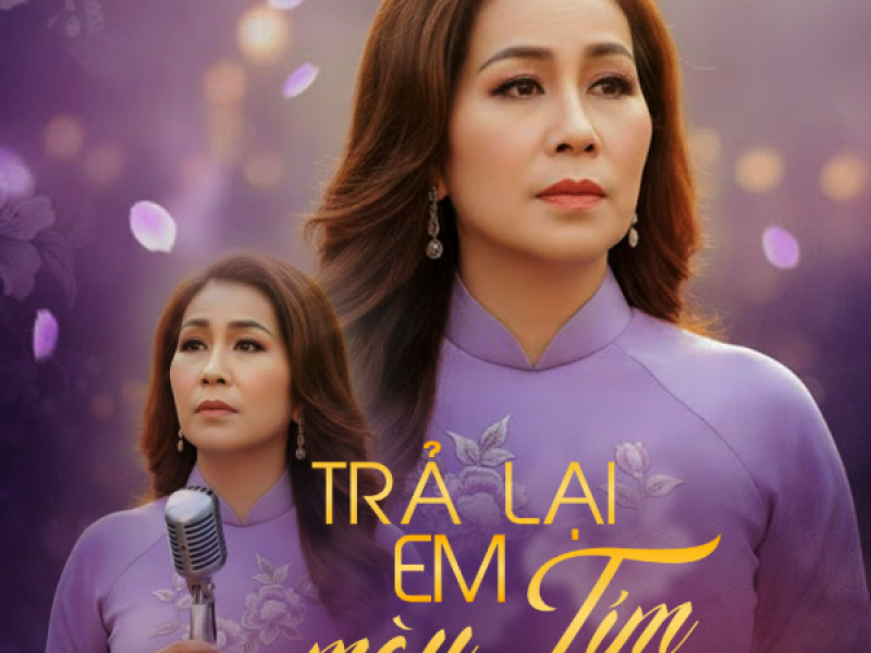 Trả Lại Em Màu Tím (Single)